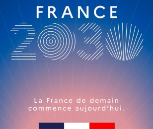 France 2030 - La France de demain commence aujourd'hui